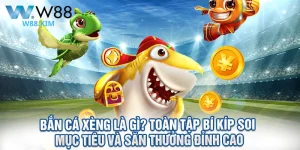 Bắn Cá Xèng Là Gì? Toàn Tập Bí Kíp Soi Mục Tiêu Và Săn Thưởng Đỉnh Cao