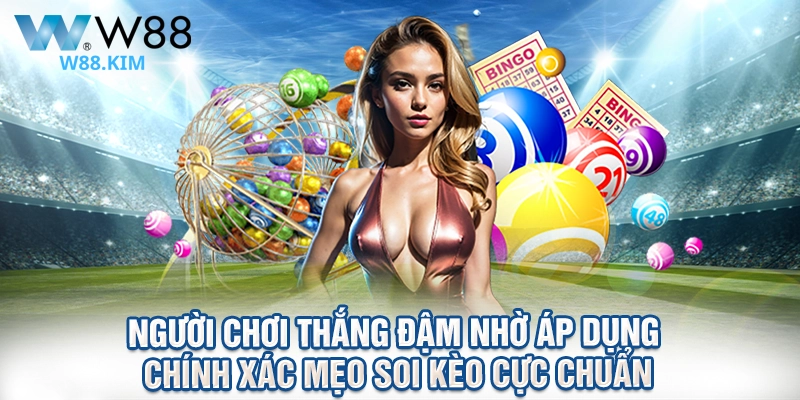 Người chơi thắng đậm nhờ áp dụng chính xác mẹo soi kèo cực chuẩn.