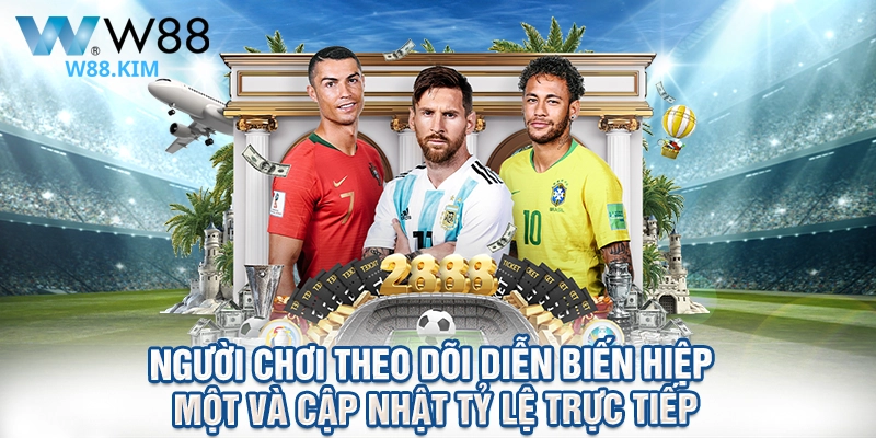 Người chơi theo dõi diễn biến hiệp một và cập nhật tỷ lệ trực tiếp